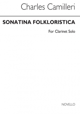 Charles Camilleri, Sonatina Folklorista for Clarinet Solo Clarinet Buch