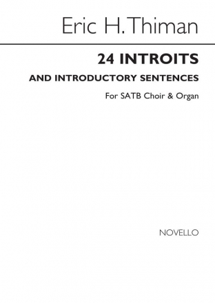 Eric Thiman, 24 Introits and Introductory Sentences SATB Buch