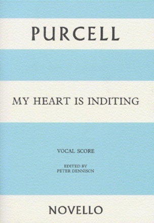 Henry Purcell, My Heart Is Inditing SATB and Organ Buch