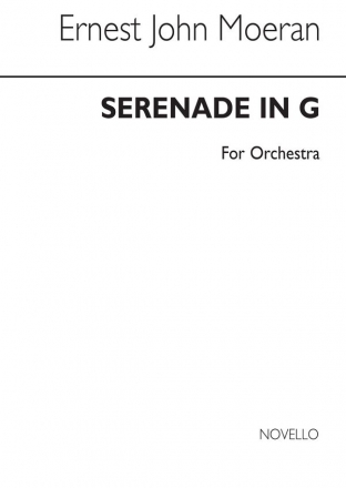 E.J. Moeran, Moeran Serenade In G For Orchestra Orchestra Studienpartitur