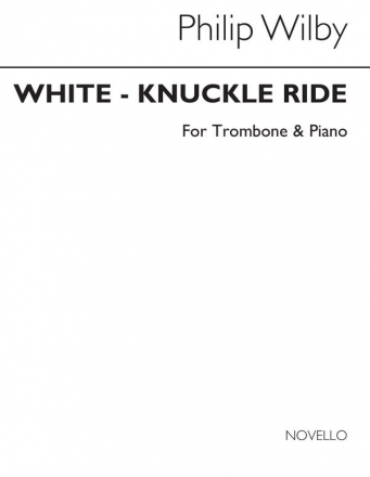 Philip Wilby, White-Knuckle Ride (Trombone/Piano) Posaune und Klavier Buch