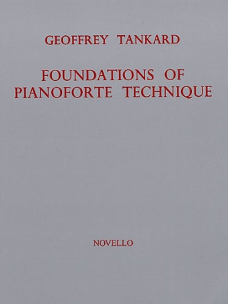 Foundations of Pianoforte Technique