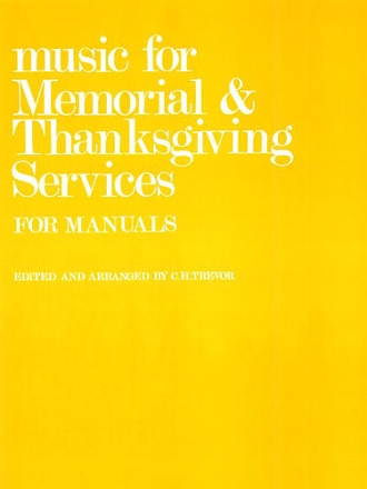 Music for Memorials and Thanksgiving Services for manuals