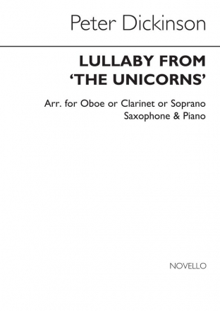 Peter Dickinson, Lullaby From 'The Unicorns' Clarinet Oboe Piano Accompaniment Buch