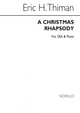 Eric Thiman, A Christmas Rhapsody SSA and Piano Stimme