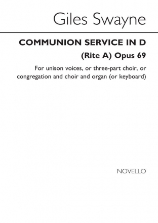 Giles Swayne, Communion Service In D (Choral Leaflet) Unison Voices Chorpartitur