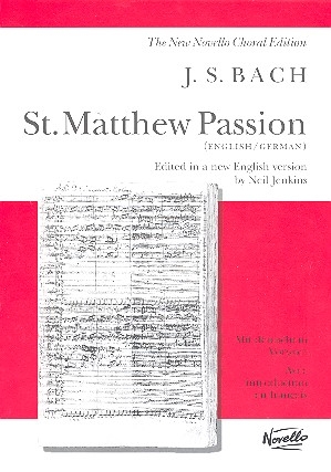 St. Matthew Passion Vocal Score (dt./en.) Jenkins, Neil, Ed