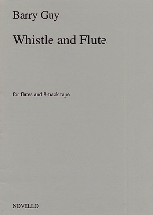 Barry Guy, Whistle And Flute Wind Ensemble Buch