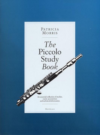 The Piccolo Study Book An essential collection of studies, warm-up exercises and technical information