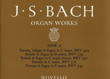 Johann Sebastian Bach, Organ Works Book 9 Orgel Buch