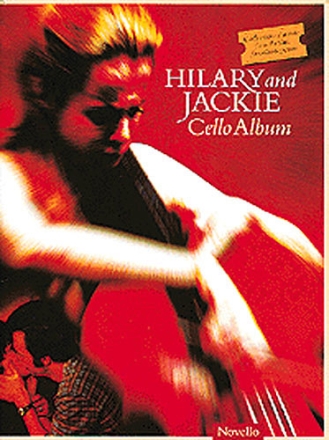 Hilary and Jackie - Collection from the film for cello and piano