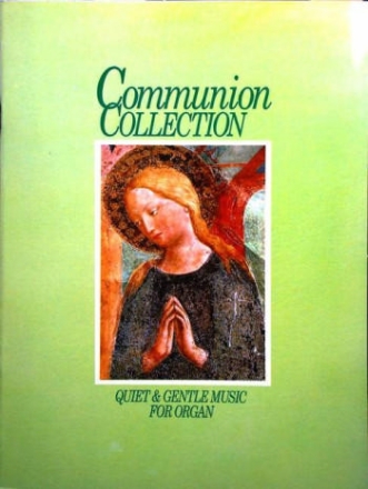 Communion Collection for organ Green book quiet and gentle music