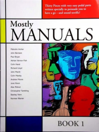 MOSTLY MANUAL 30 PIECES WITH VERY EASY PEDAL FOR ORGAN