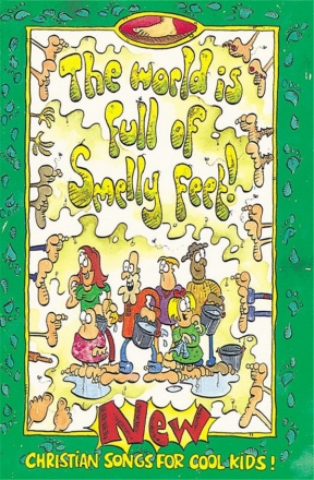 Cracknell, T. The world is full of smelly feet variable Besetzungsmglichkeiten Melodie-Ausgabe