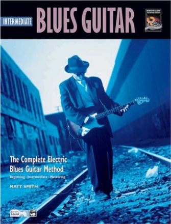 Intermediate Blues Guitar (+CD): Complete electric blues guitar method