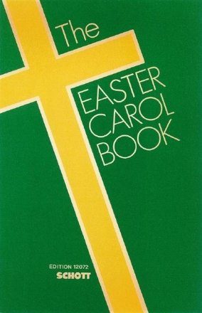 The Easter Carol Book fr gemischten Chor und Begleitung Spielpartitur