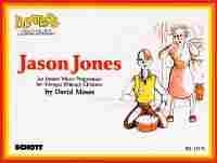 Jason Jones fr Orff-Instrumentarium Ausgabe mit 2 CDs