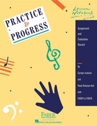 Carolyn Inabinet / Paul Peterson-Heil: Practice And Progress Lesson No  Theory