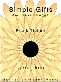 Ticheli, Frank, Simple Gifts Blasorchester Partitur, Stimmensatz