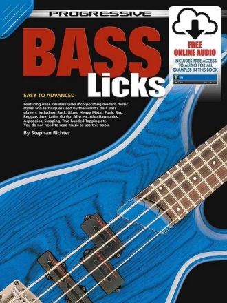 Progressive Bass Licks (+Media Online) from easy to advanced playing level