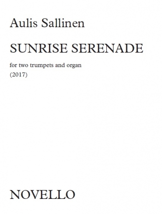 Aulis Sallinen, Sunrise Serenade Trumpet [Duet], Organ Accompaniment Buch