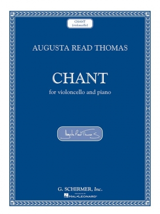 Augusta Read Thomas, Chant Cello und Klavier Buch