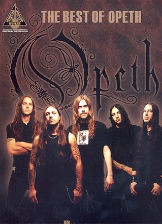 Opeth: Best of songbook vocal/guitar/tab Recorded versions