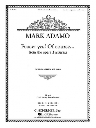 Mark Adamo, Peace: Yes! Of Course... Mezzo-Soprano Voice and Piano Buch