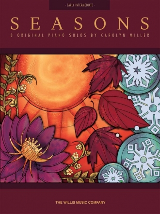 Carolyn Miller Carolyn Miler: Seasons Klavier Buch