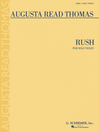 Augusta Read Thomas, Rush Violin Buch