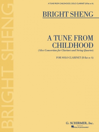 Bright Sheng, A Tune from Childhood Clarinet Buch