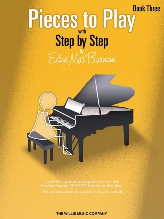 Edna-Mae Burnam, Pieces to Play Book 3 Klavier