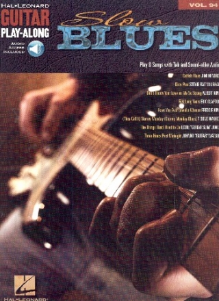 Slow Blues (+Audio Access): guitar playalong vol.94 songbook vocal/guitar/tab