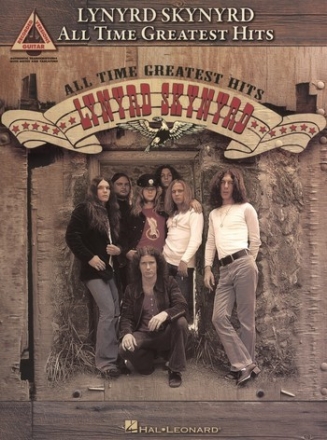 Lynyrd Skynyrd: all time greatest Hits for guitar/tab