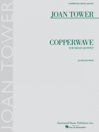 Joan Tower, Copperewave Blechblserquintett Partitur + Stimmen