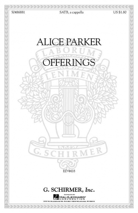 Alice Parker, Offerings SATB a Cappella Chorpartitur