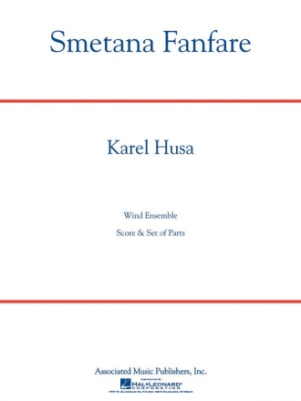 Karel Husa, Smetana Fanfare Concert Band Partitur + Stimmen