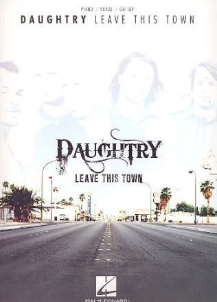 Daughtry: Leave this Town songbook piano/vocal/guitar