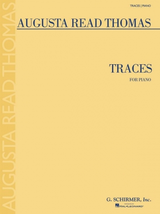 Augusta Read Thomas, Traces Klavier Buch