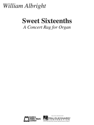 Sweet Sixteenths for organ