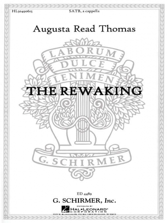 Augusta Read Thomas, The Rewaking SATB Chorpartitur