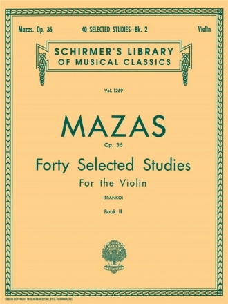 Jacques-Frol Mazas, 40 Selected Studies, Op. 36 - Book 2 Violin Buch