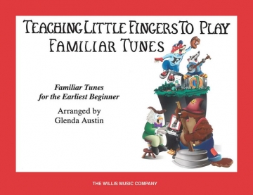 Teaching Little Fingers to Play Familiar Tunes Klavier Buch