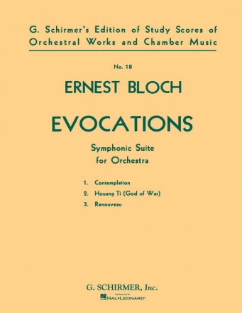 Ernest Bloch, Evocations Orchestra Partitur