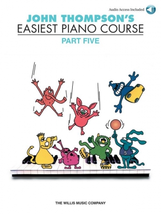 John Thompson's Easiest Piano Course Part 5 +Audio fr Klavier