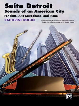 Suite Detroit for flute, alto saxophone and piano piano score and parts