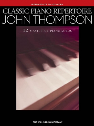 John Thompson Classic Piano Repertoire Klavier Buch