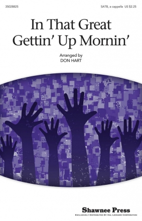 In That Great Gettin' Up Mornin' SATB a Cappella Chorpartitur