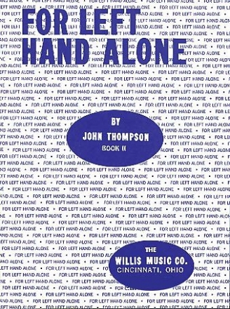 John Thompson For Left Hand Alone Book 2 Klavier Buch