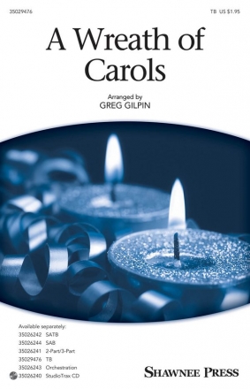 A Wreath of Carols TB Chorpartitur